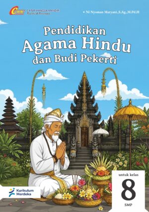 Pendidikan Agama Hindu dan Budi PekertiKelas 8